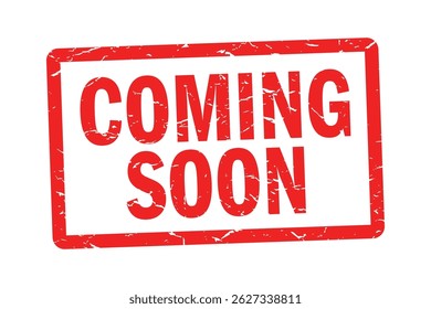 Coming soon on red rubber stamp