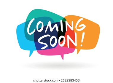 Coming soon on speech bubble