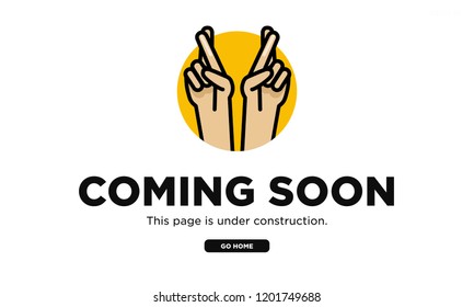 Coming Soon Page UX Design With Fingers Crossed Vector Illustration