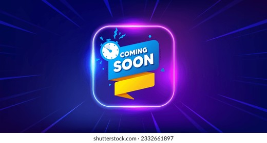 Coming soon paper banner. Neon light frame offer banner. Timer announcement tag. New open time icon. Coming soon promo event flyer, poster. Sunburst neon coupon. Flash special deal. Vector