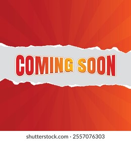 Coming soon post paper with torns edges. social media post with light background, Gradient color template design. Coming soon social media post, Coming soon creative, vector illustration.