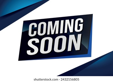 coming soon poster banner graphic design icon logo sign symbol social media website coupon

