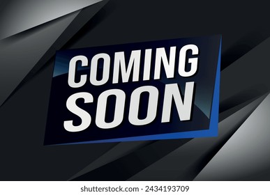 coming soon poster banner graphic design icon logo sign symbol social media website coupon

