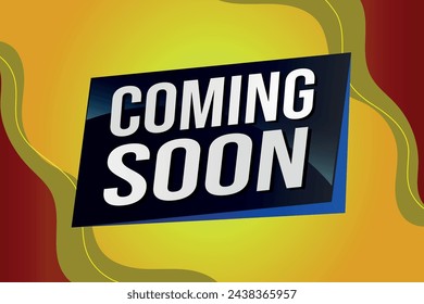 coming soon poster banner graphic design icon logo sign symbol social media website coupon

