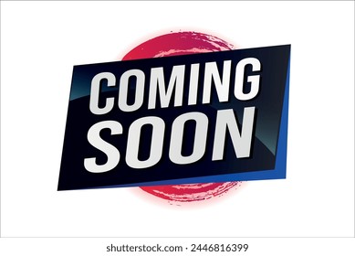 coming soon poster banner graphic design icon logo sign symbol social media website coupon

