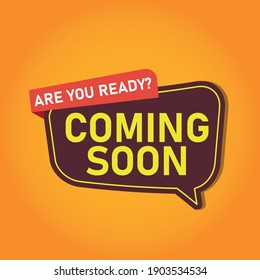 Coming Soon. Poster, Banner, Greeting Template. Vector Illustration