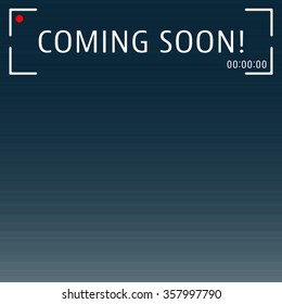 Coming soon poster template. Abstract background with viewfinder camera record. Brochure flyer cover layout. Vector illustration.