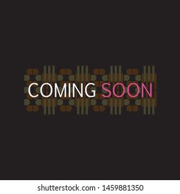 Coming Soon. Promotion banner coming soon, illustration of illuminated text coming soon.