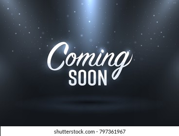 Coming Soon. Promotion banner coming soon, illustration of illuminated text coming soon
