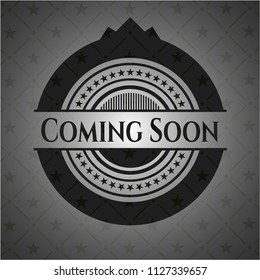Coming Soon realistic black emblem