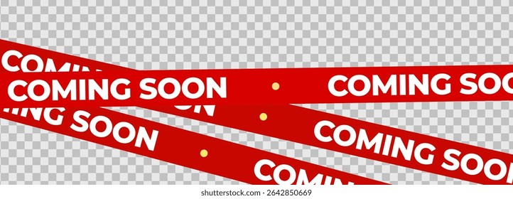 Coming Soon Red Banner Tape Stripe for shop opening, sale launch, retail notice, store ad, campaign teaser, product arrival, marketing layout. Product promotional clearance. Vector Illustration.