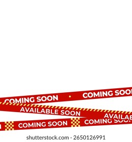 Coming Soon Red Banner Tape Stripe for shop opening, sale launch, retail notice, store ad, campaign teaser, product arrival, marketing layout. Product promotional clearance. Vector Illustration.