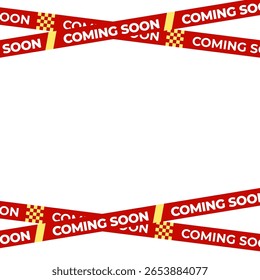 Coming Soon Red Banner Tape Stripe para abertura de loja, lançamento de venda, aviso de varejo, anúncio de loja, teaser de campanha, chegada de produto, layout de marketing. Autorização promocional do produto. Ilustração de vetor.