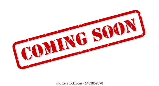 Coming soon red rubber stamp vector isolated
