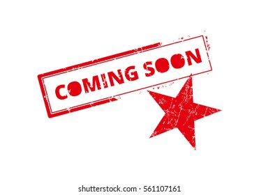 Coming Soon red Rubber Stamp vector. Retro Grunge Design with accompanying Star. 