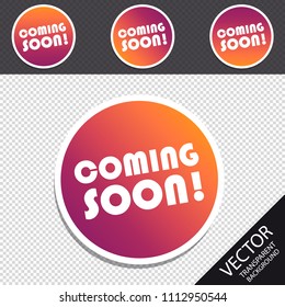 Coming Soon Retro Button - Colorful Vector Illustration - Isolated On Transparent Background