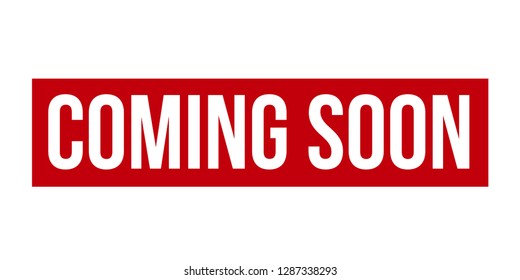 Coming Soon rubber stamp. Red Coming Soon stamp seal – Vector