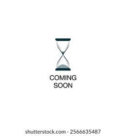 Coming soon sand watch sign 