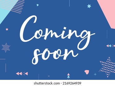 Coming soon sign . Calligraphy ink come open banner. Hand dran lettering poster or sticker, brand concept for your design. Vector illustration isolated.