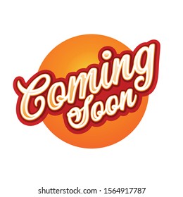 Coming Soon sign lettering retro