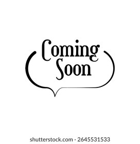 coming soon sign on white background