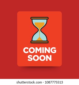 Coming Soon Sign Sticker With Hour Glass Sand Timer Flat Style Vector Illustration