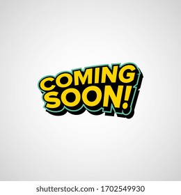 Coming soon sign vector design