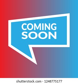 coming soon sign,label.coming soon speech bubble.coming soon tag sign,banner