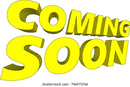 Coming soon, something new , yellow text on white background 