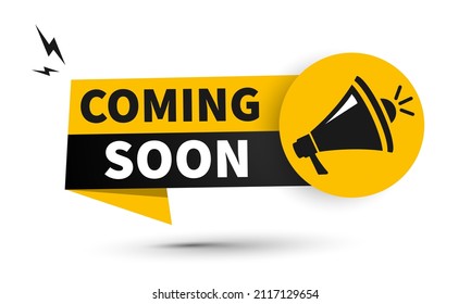 Coming soon speech bubble. Loudspeaker. Banner for business, marketing and advertising. Vector illustration.