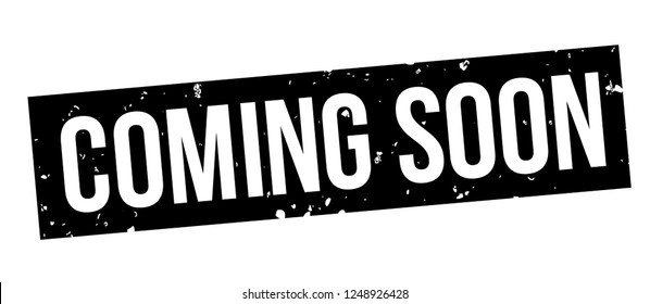 coming soon square black grunge stamp