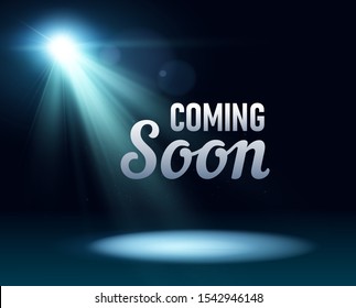 Coming soon stage illuminated with light spotlight. Stage realistic film poster vector illustration. Sale market commerce blank concept.