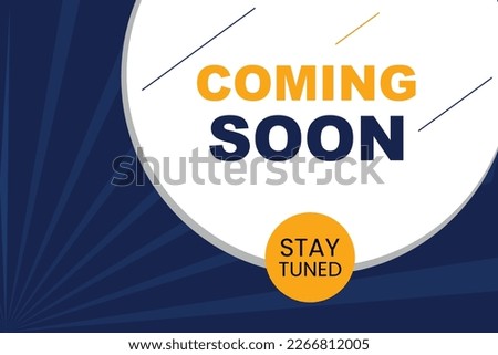 Coming soon stay tuned background banner