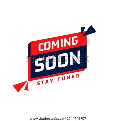 coming soon stay tuned background for business advertisement vector