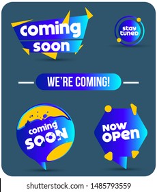 Coming Soon and stay tuned labels with creative shape on blue background. Now Open and Coming soon tags