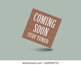 Coming Soon, stay tuned with mint gray background. Perfect for additional design, coming soon design, Web, Internet, Website, etc.