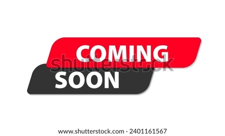 Coming soon stiker label vector design. Coming soon badge icon element