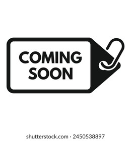 Coming soon tag icon simple vector. Advert brand. Product marketing