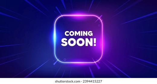 Coming soon tag. Neon light frame box banner. Promotion banner sign. New product release symbol. Coming soon neon light frame message. Vector