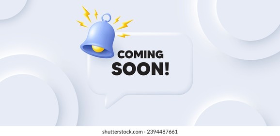 Coming soon tag. Neumorphic background with chat speech bubble. Promotion banner sign. New product release symbol. Coming soon speech message. Banner with bell. Vector svg