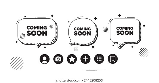 Coming soon tag. Speech bubble offer icons. Promotion banner sign. New product release symbol. Coming soon chat text box. Social media icons. Speech bubble text balloon. Vector