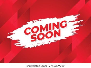 Coming soon template,  coming soon banner with flat design, coming soon on red background,  coming soon information