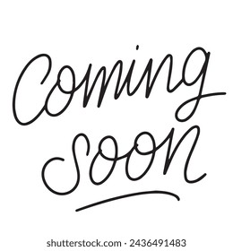 Coming soon text banner on transparent background. Hand drawn vector art.