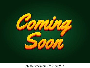 Coming soon. Text effect design in 3D look with eye catching colors