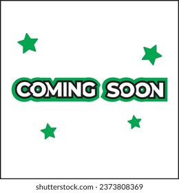 Coming Soon text illustration vector design in green and white. Suitable for logos, icons, posters, t-shirt designs, concepts, websites, advertisements, stickers.