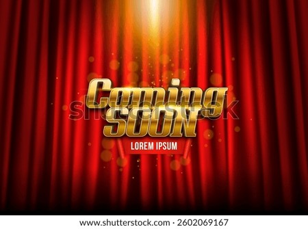 Coming Soon text on red curtain background. Ceremony presentation or grand opening. Vector illustration.