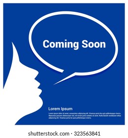 Coming Soon Text Realistic female annonce Blue background Speech Bubble