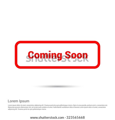 Coming Soon Text Realistic Red Button