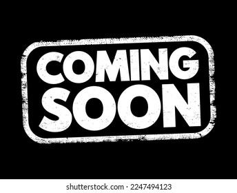 Coming Soon text stamp, concept background