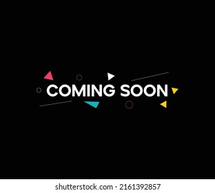 Coming soon text. Coming soon vector art. Promotion or announcement banner. black plain background with white text.